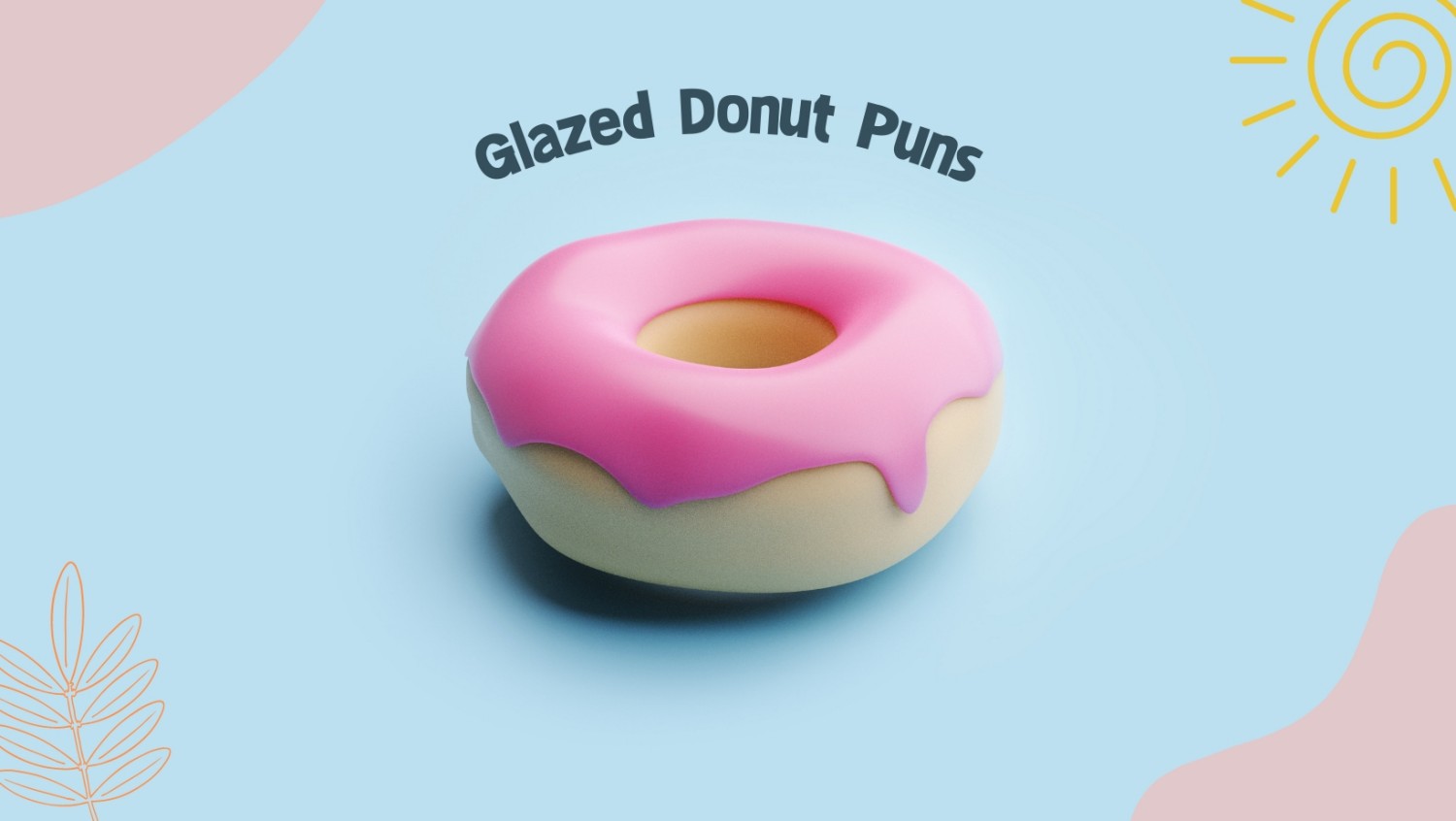 Donut Puns That Youll Love Dough Much Hi Miss Puff