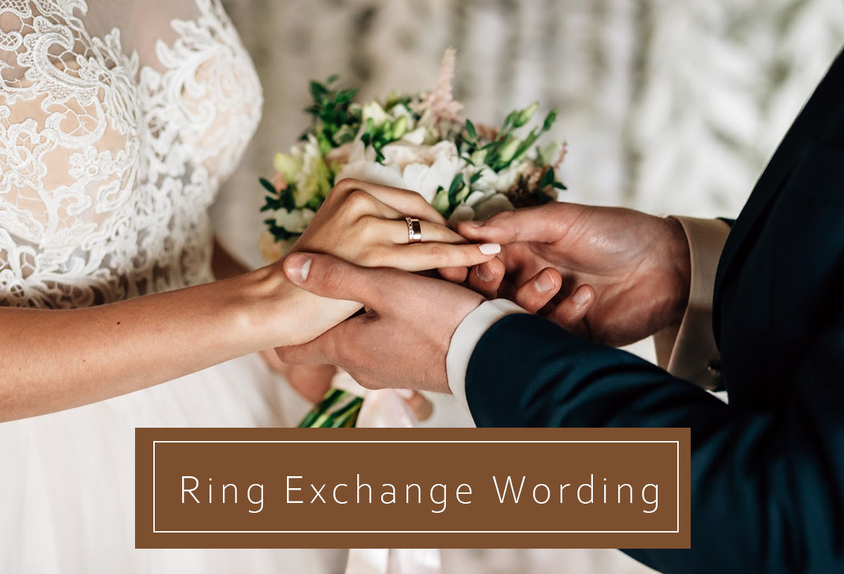 20+ Perfect Ring Exchange Wording Examples 2024