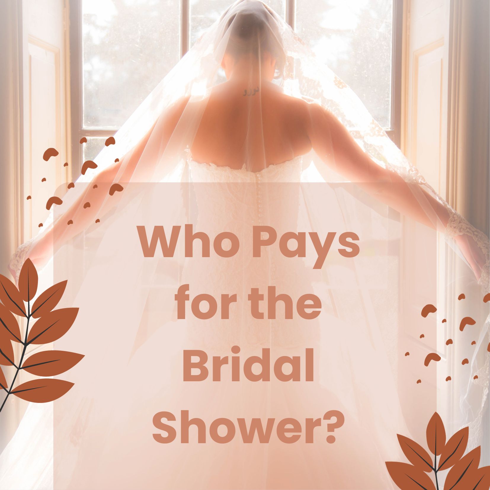 ️ Who Pays for the Bridal Shower 2024 ? [Guide & Tips]